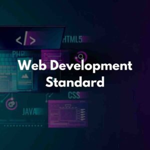 Web Development Standard